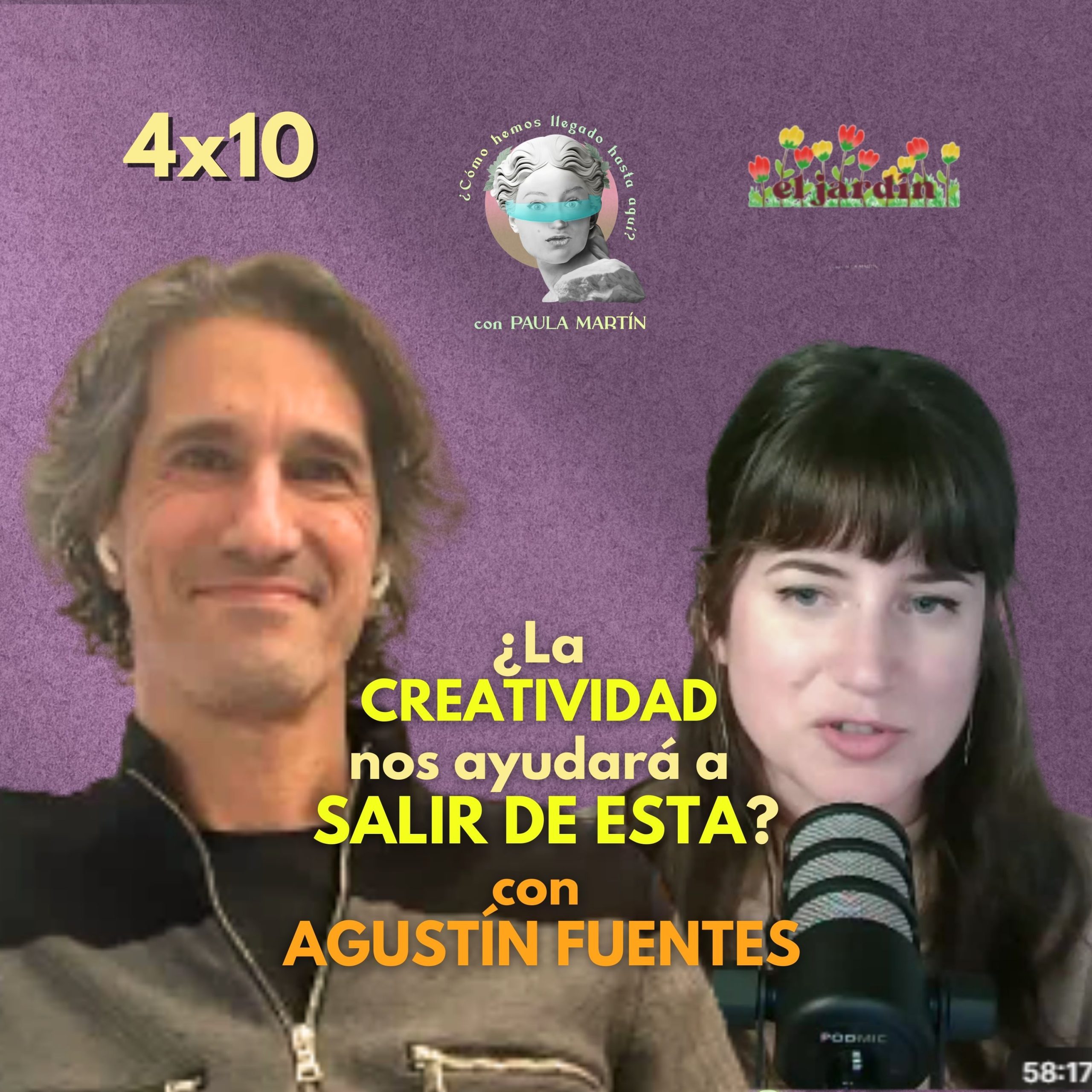 4×10 ¿La creatividad nos ayudará a salir de esta? con Agustín Fuentes