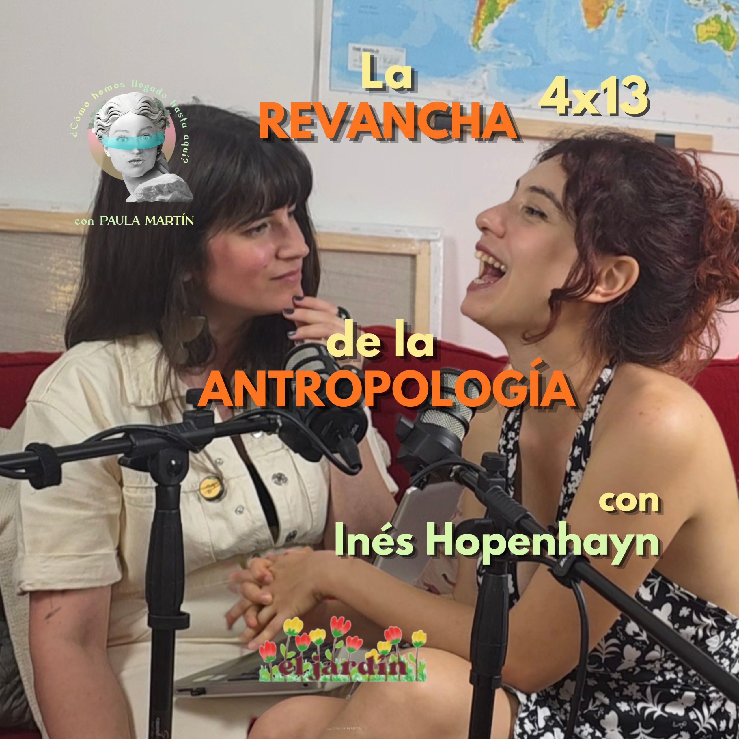 4×13 La revancha de la Antropología, con Inés Hopenhayn